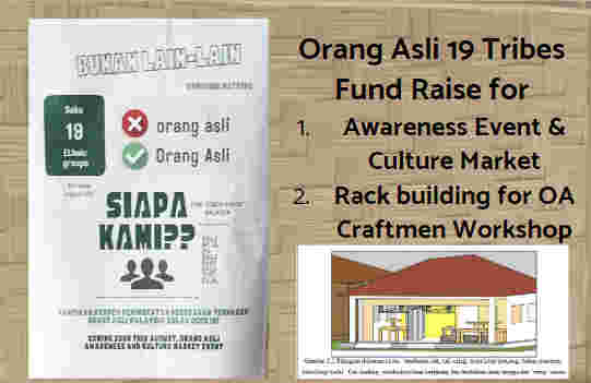 Orang Asli 19 Tribes Fund Raise Phase 1 - Session 1