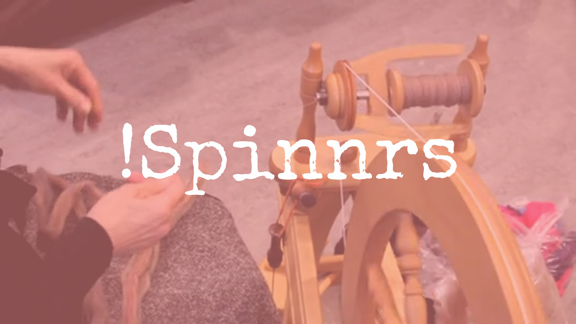 !Spinnrs