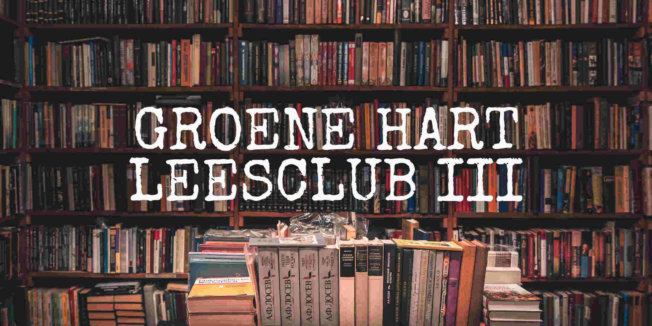 Groene Hart Leesclub III: literaire leesclub