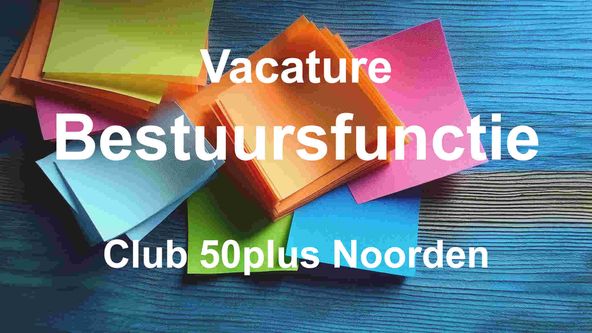 Bestuurslid Club 50plus Noorden