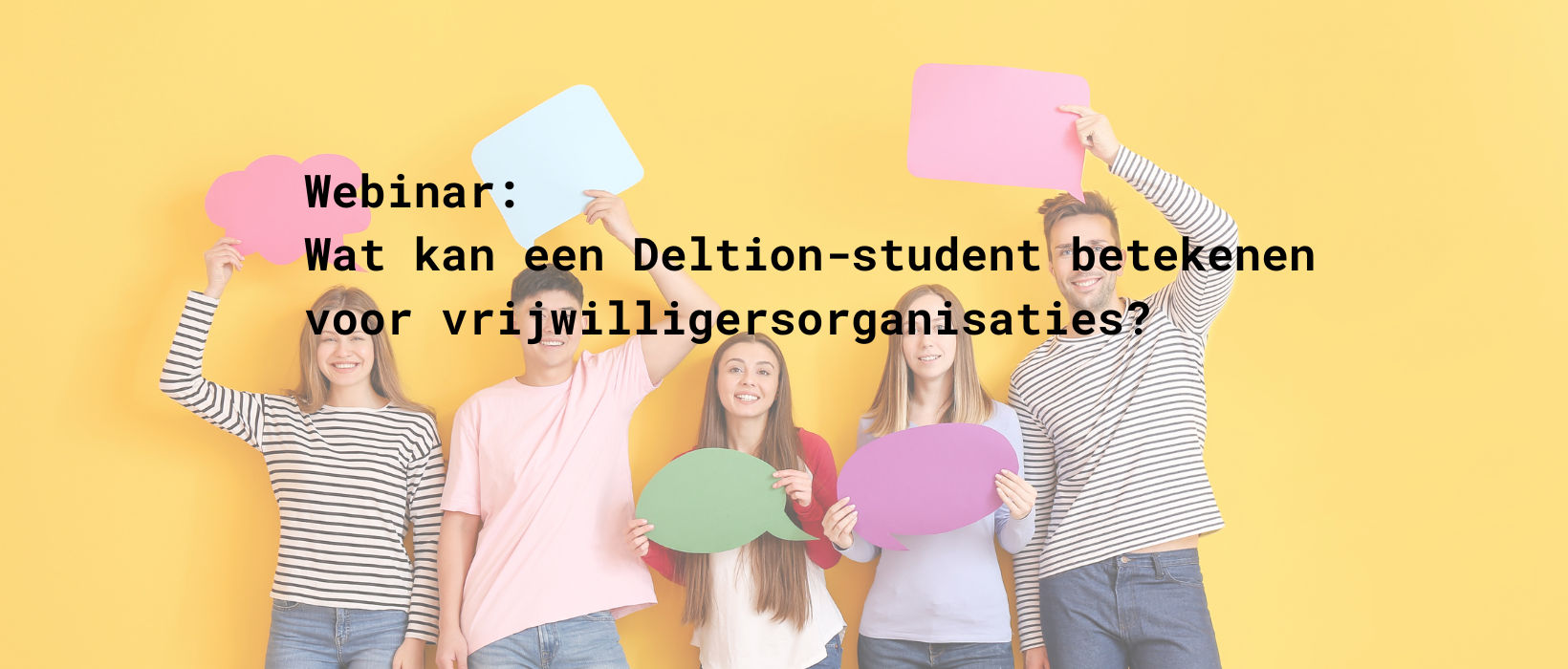 Webinar: Wat kan een Deltion-student betekenen voor vrijwilligersorganisaties? 