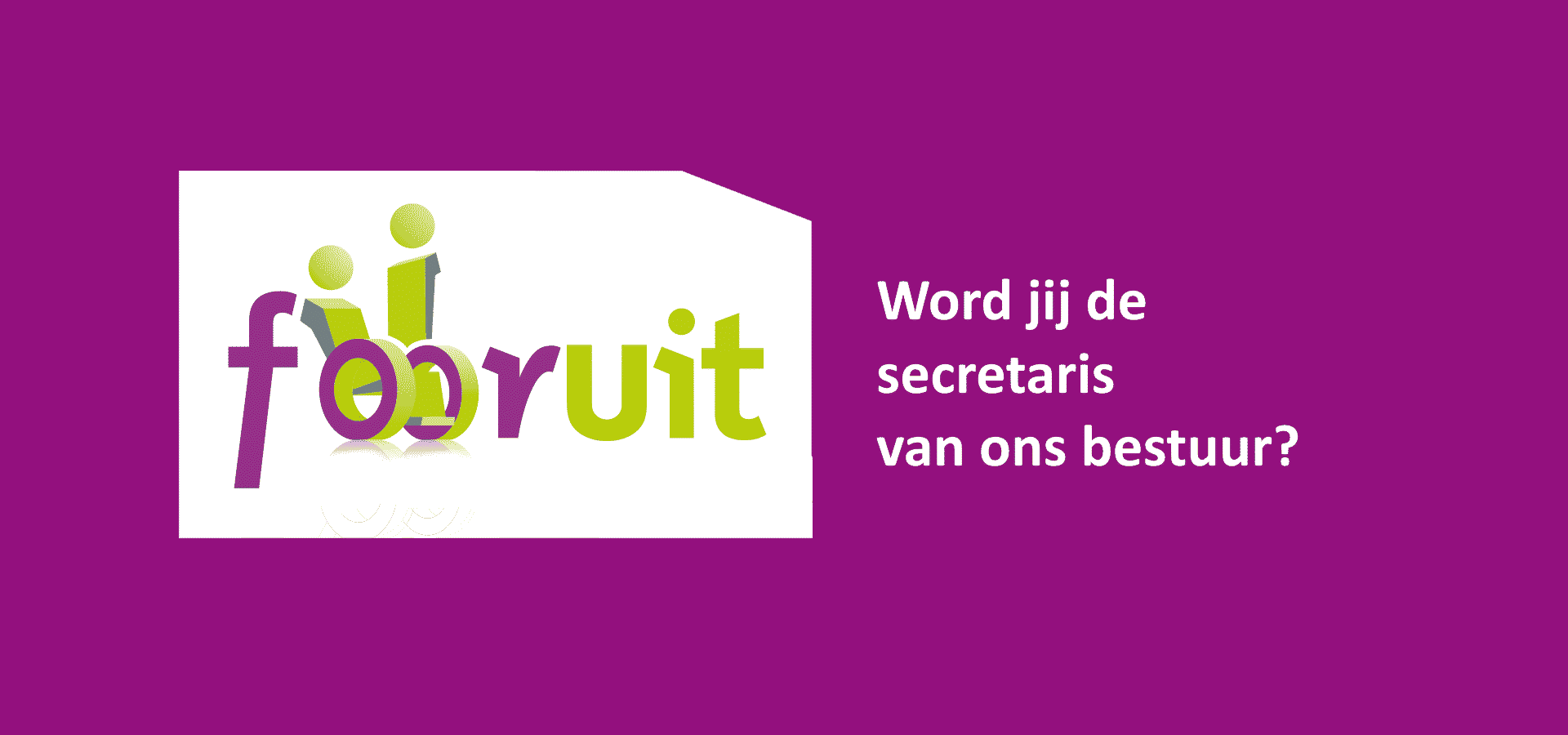 Secretaris voor ons bestuur