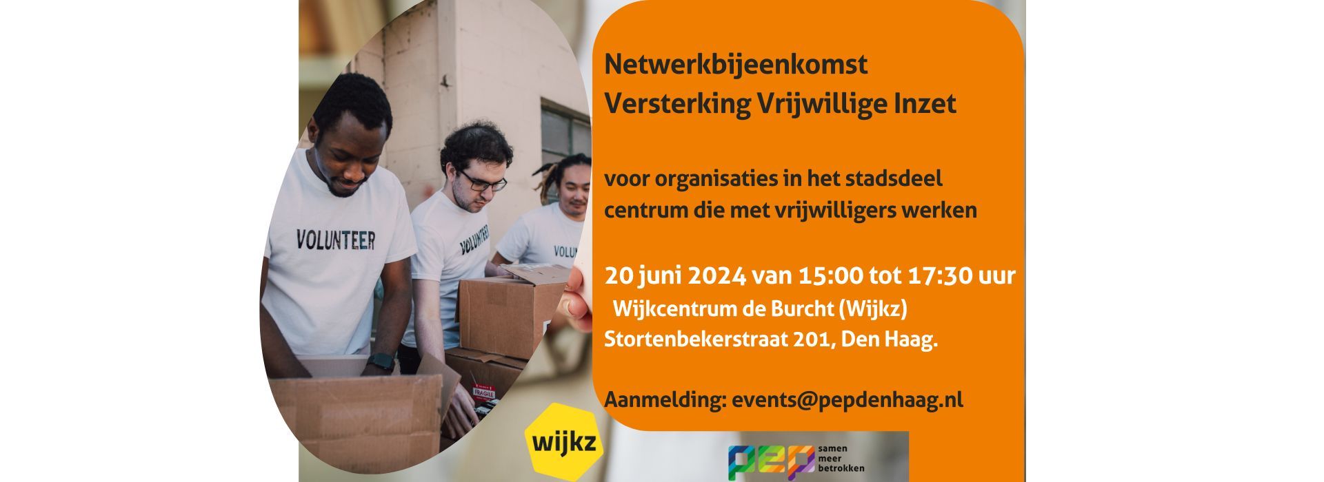 Netwerkbijeenkomst Versterking Vrijwilligers inzet