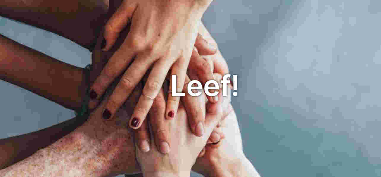 LEEF!