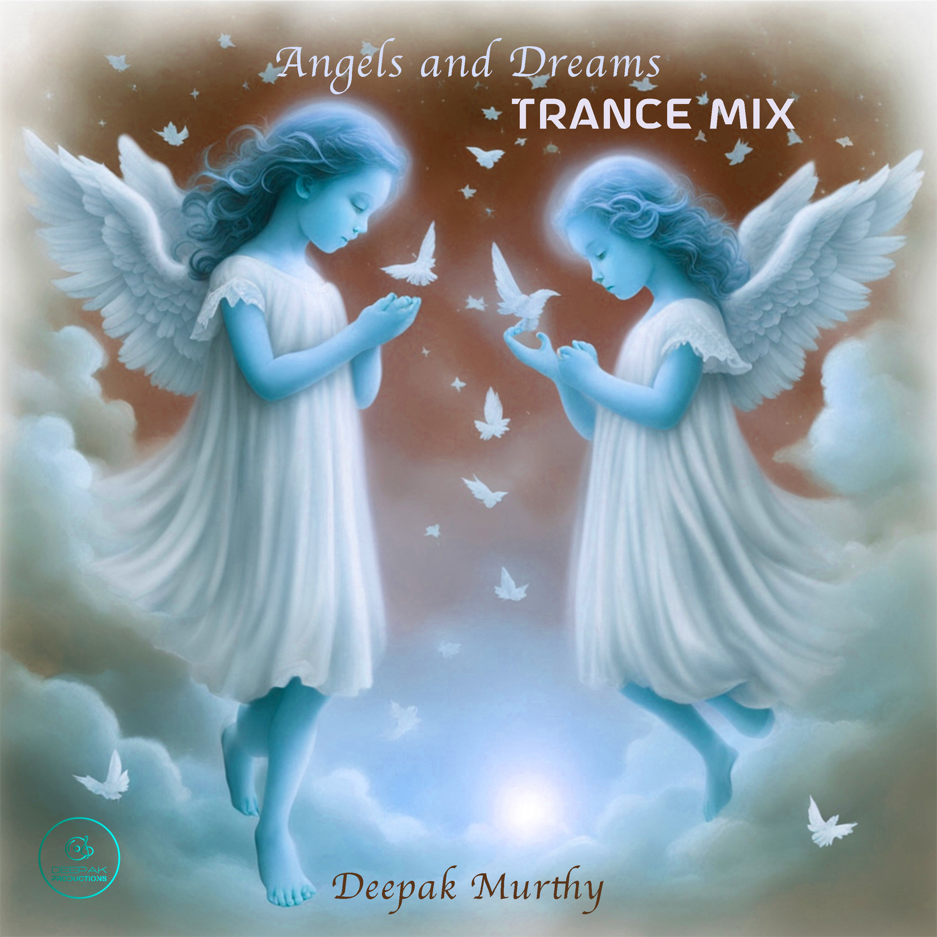 Angels and Dreams Trance Mix