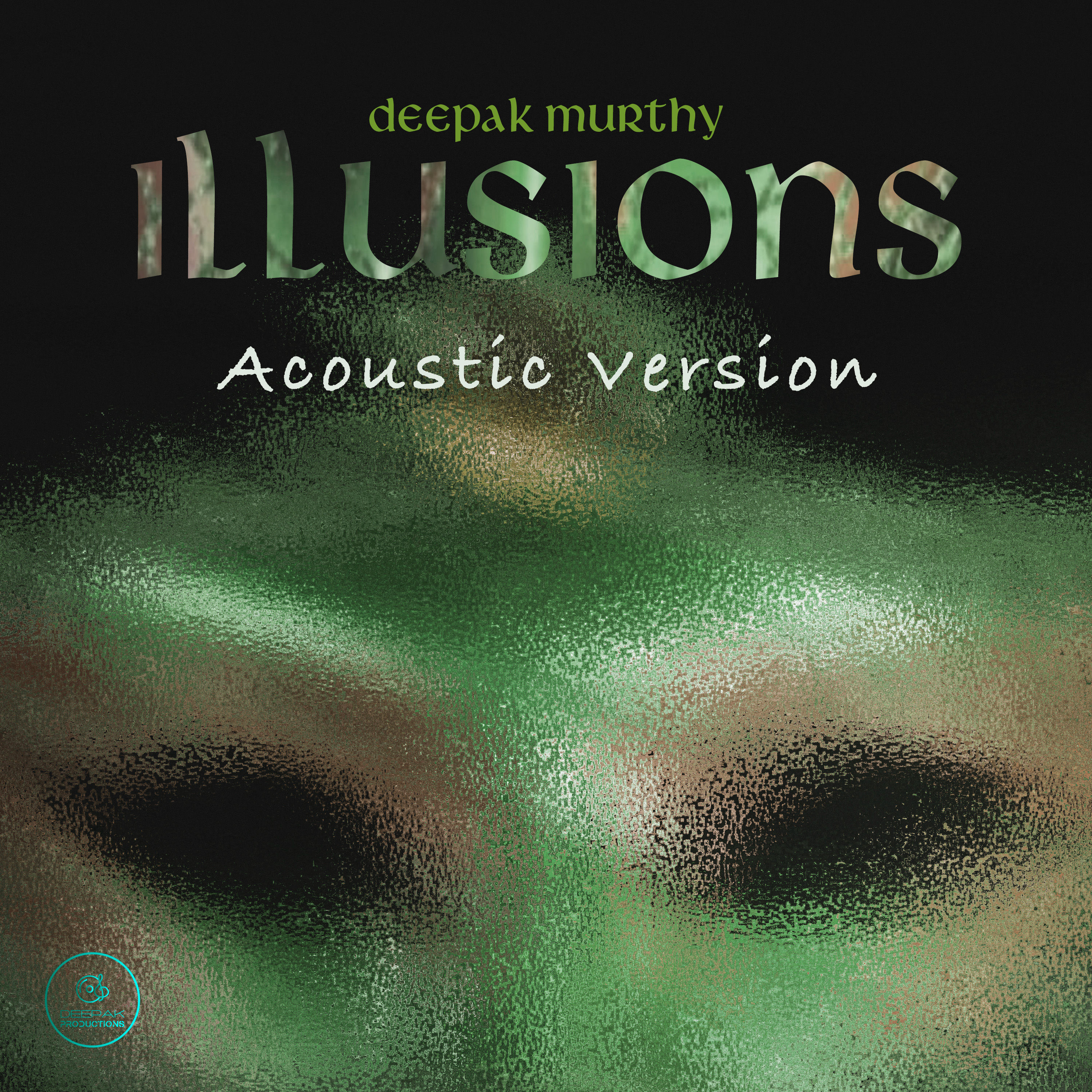 Illusions Acoustic Version