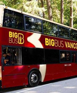 Big Bus: Vancouver Explore Hop-On, Hop-Off Bus Tour and Vancouver Twilight Tour