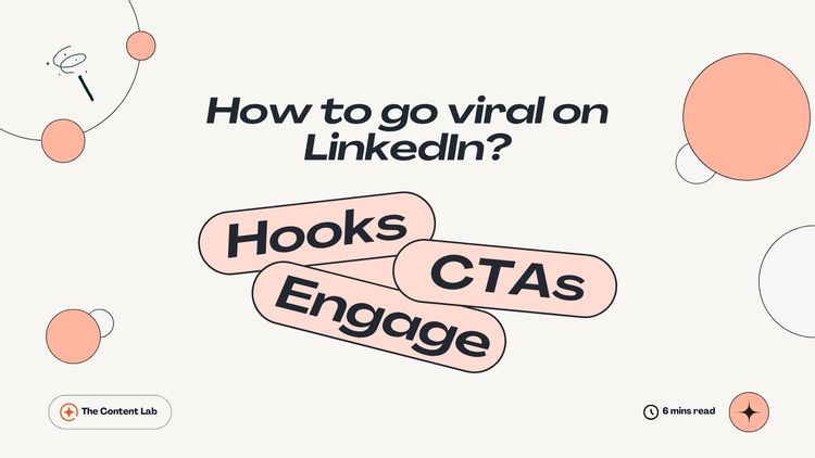 10 Tips to Make LinkedIn Posts Go Viral in 2025