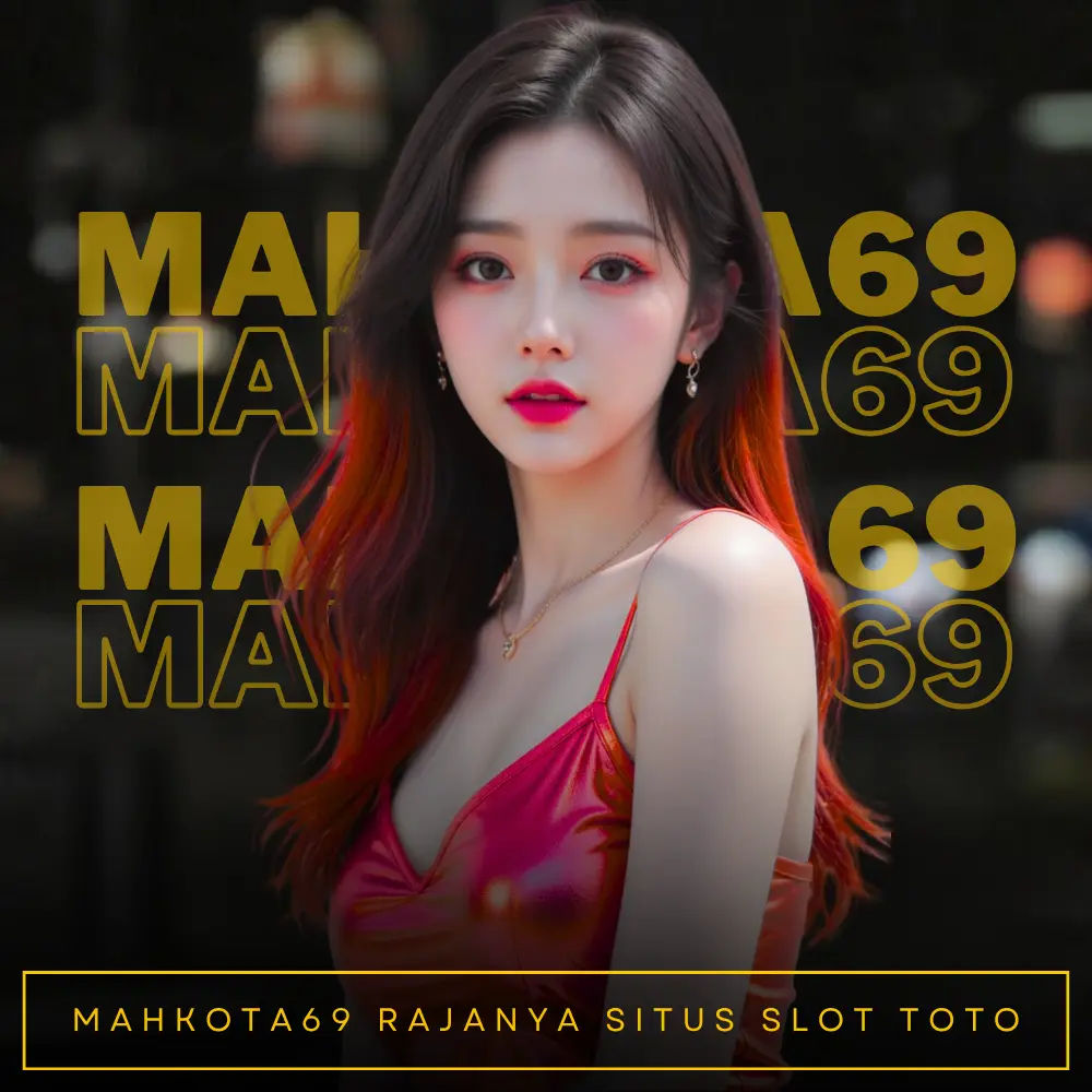 MAHKOTA69