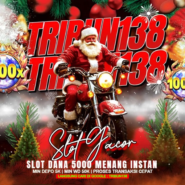 TRIBUN138: Slot DANA 5000 Paling Gacor Menang Instan