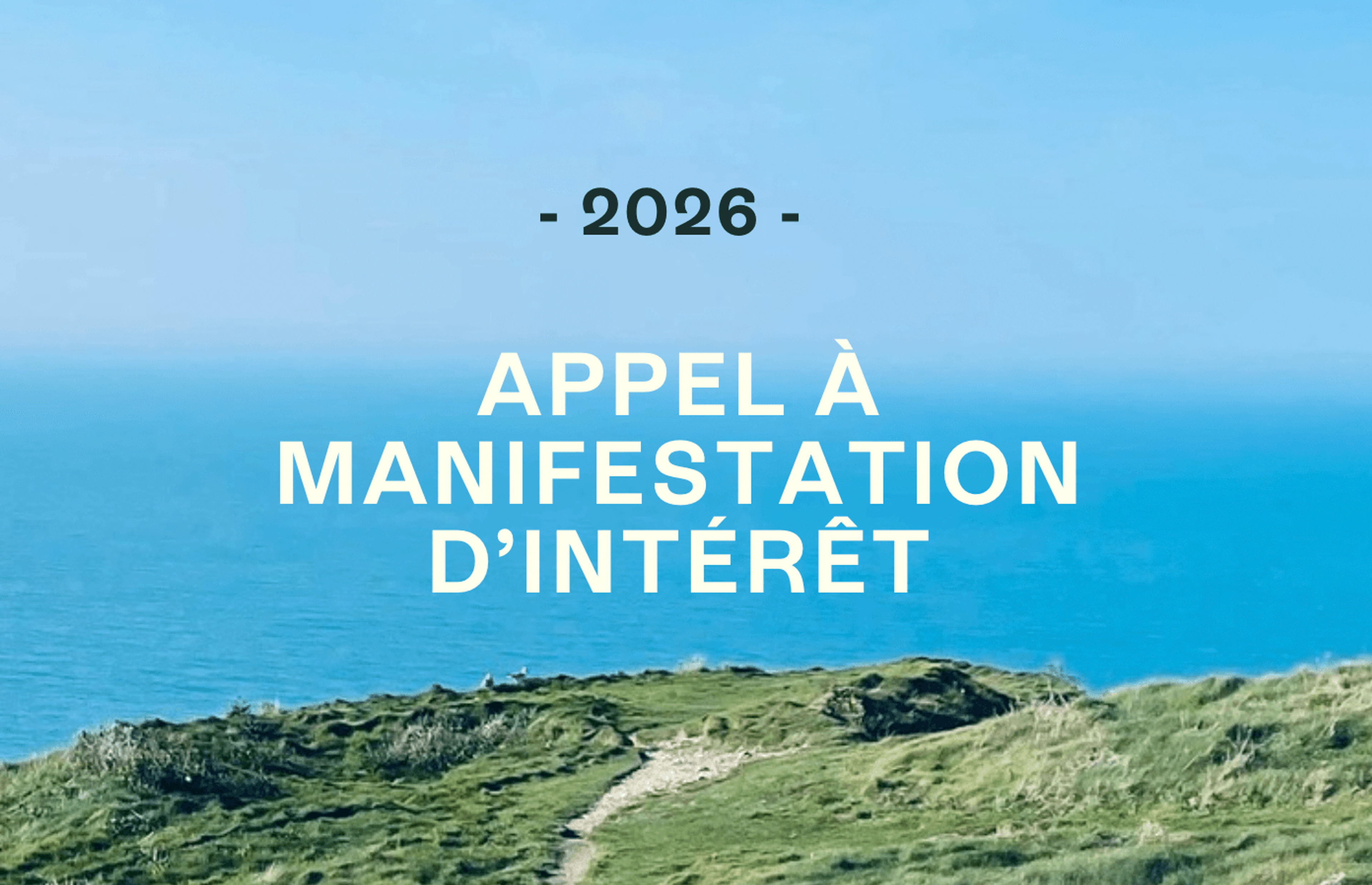Recrutement cohorte 3 : Appel à Manifestation d'Intérêt 2026