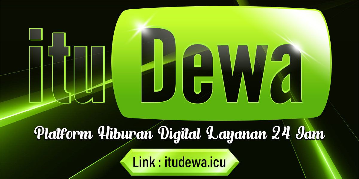 ituDewa Platform Hiburan Digital Layanan 24 Jam