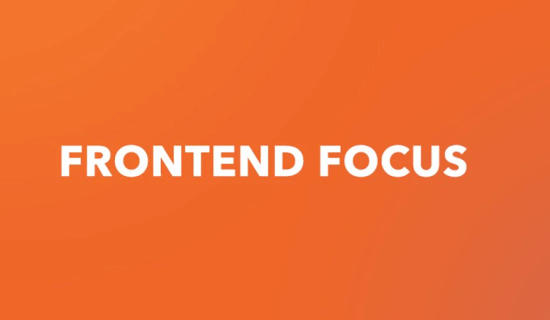 Frontend Focus