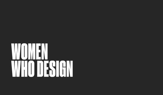 Women Who Design