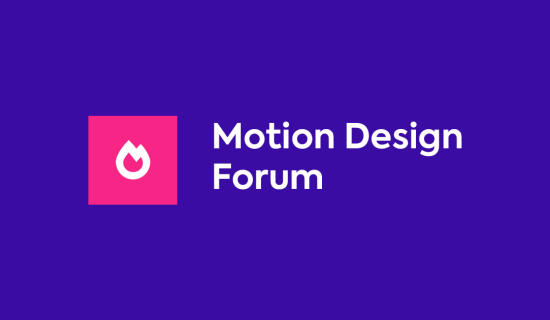Motion Design Forum
