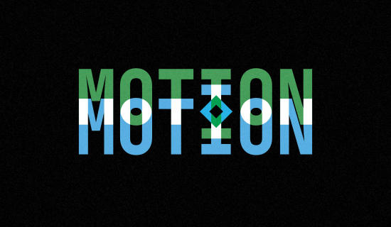 Motion Motion