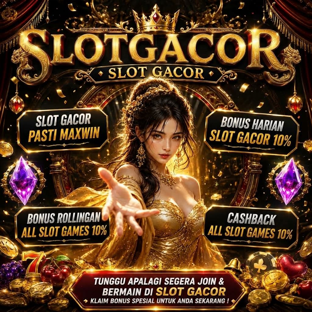 Slot Gacor Hari Ini