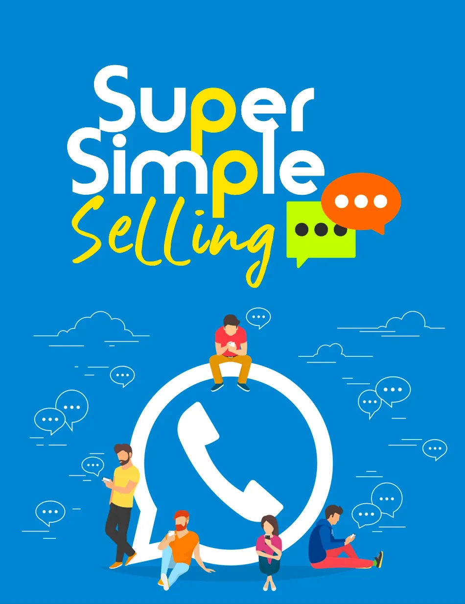 Super Simple Selling: 14 Trik Promosi yang Bikin Calon Buyer Langsung Bayar