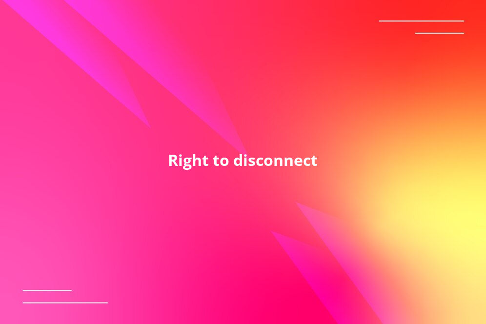 Right to disconnect