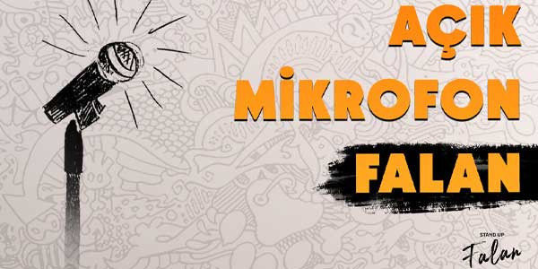 Açık Mikrofon Falan