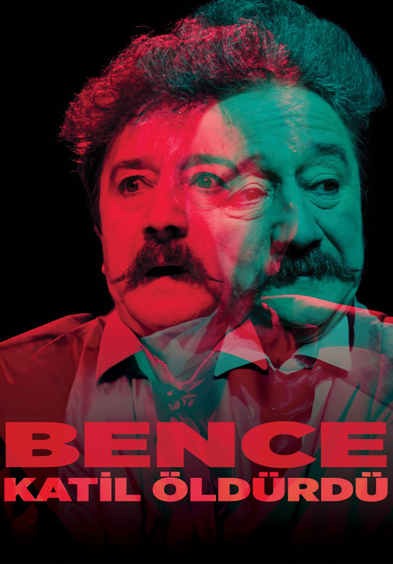 
                    Bence Katil Öldürdü                