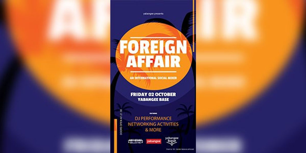 Foreing Affair: International Social Mixer