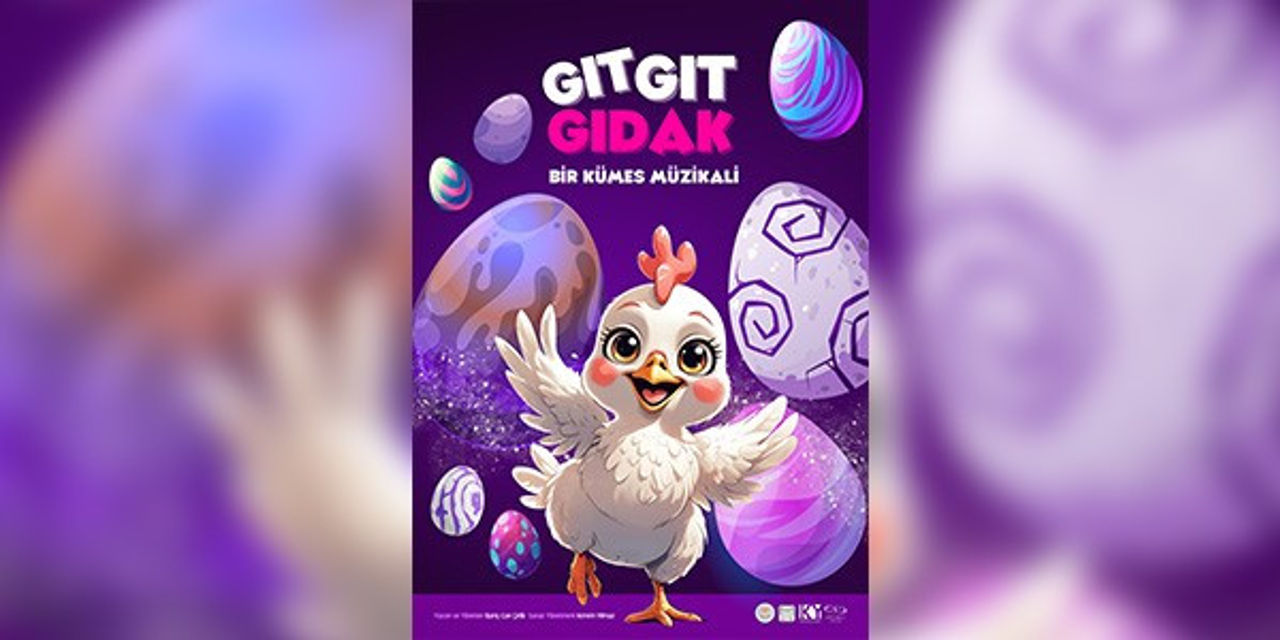 Gıtgıtgıdak Bir Kümes Müzikali