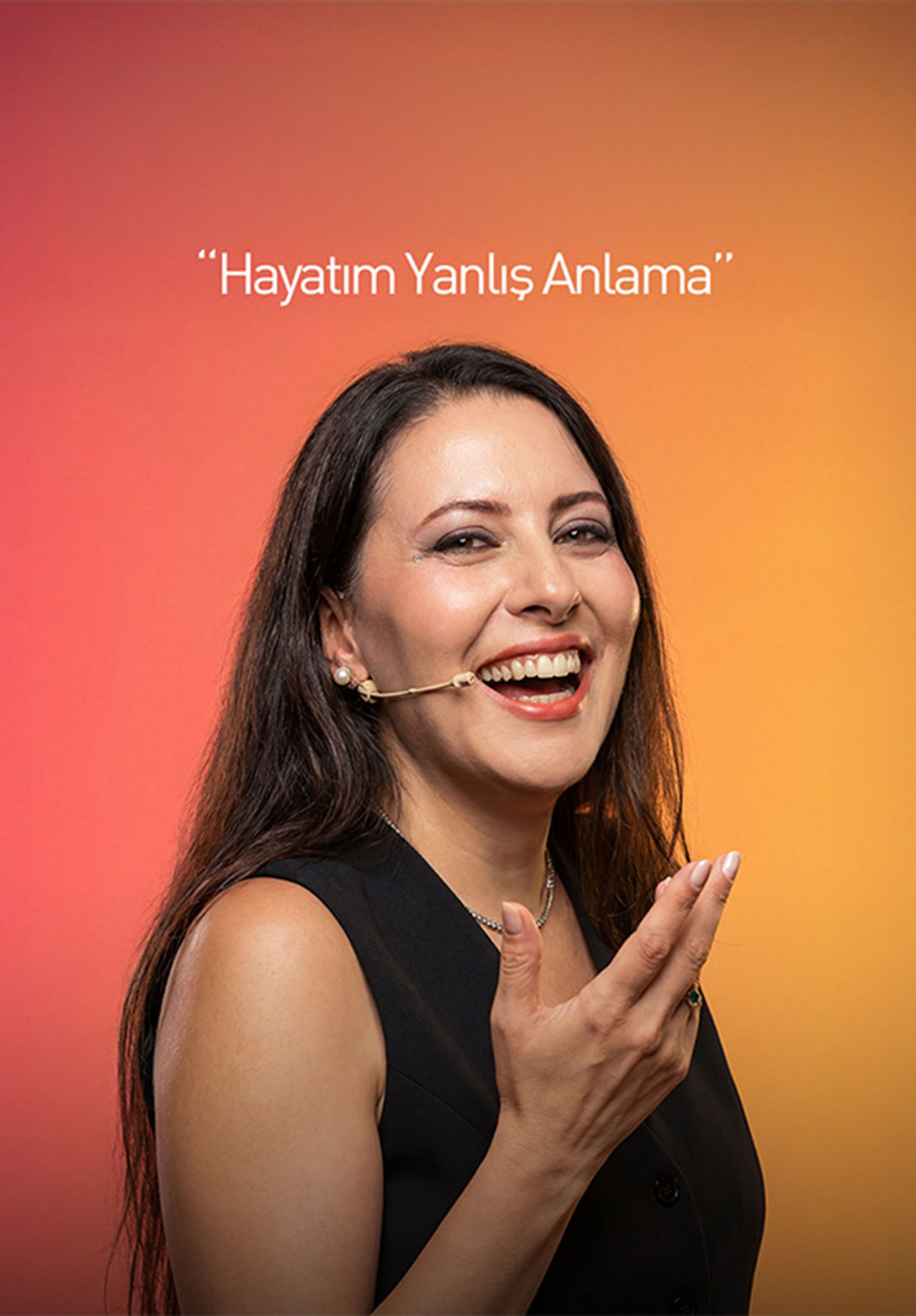 
                    Hayatım Yanlış Anlama                