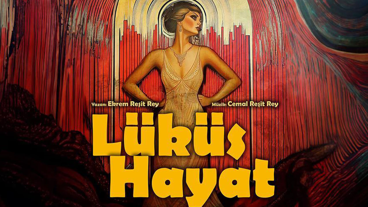 Lüküs Hayat Kabare