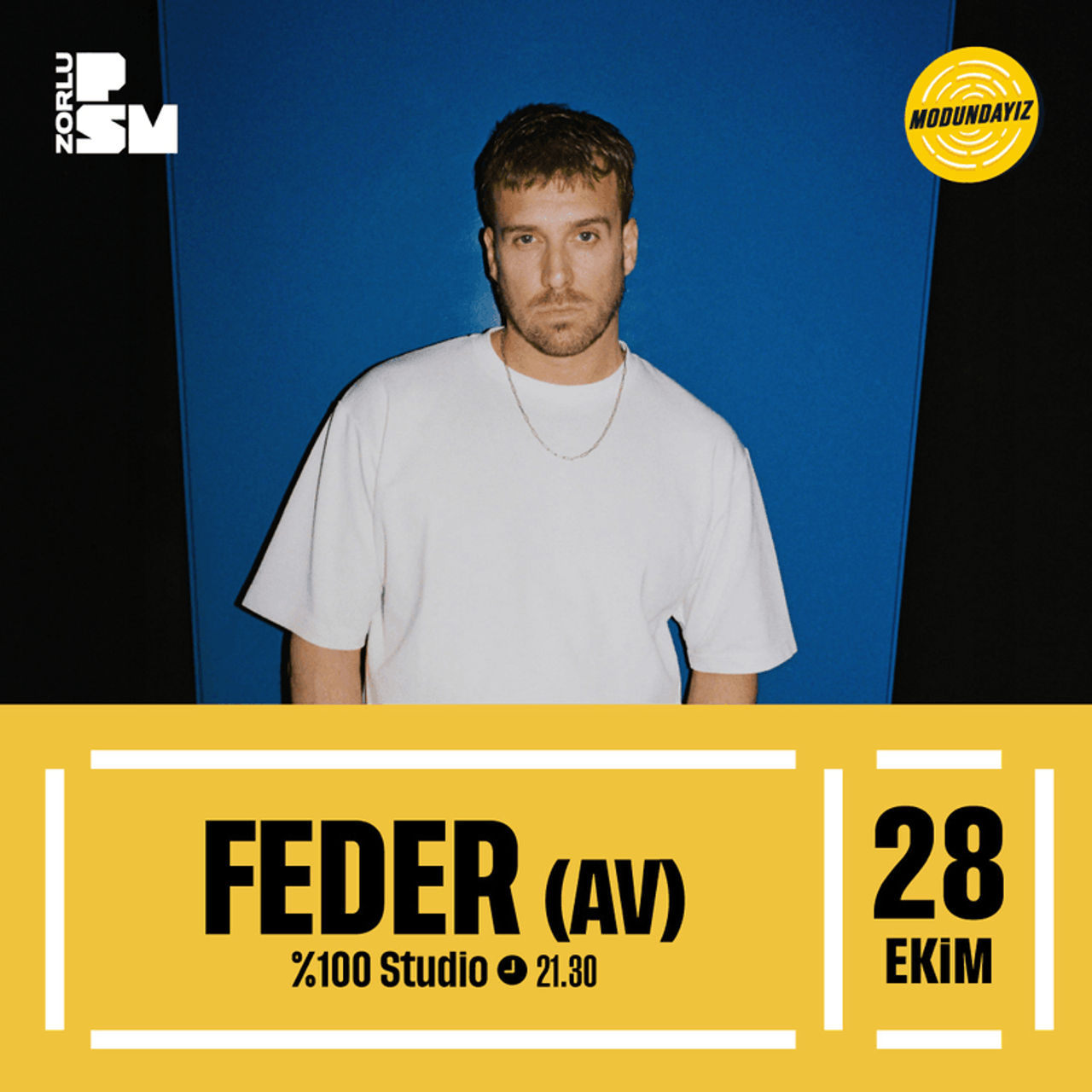 Modundayız Sunar: Feder (AV)