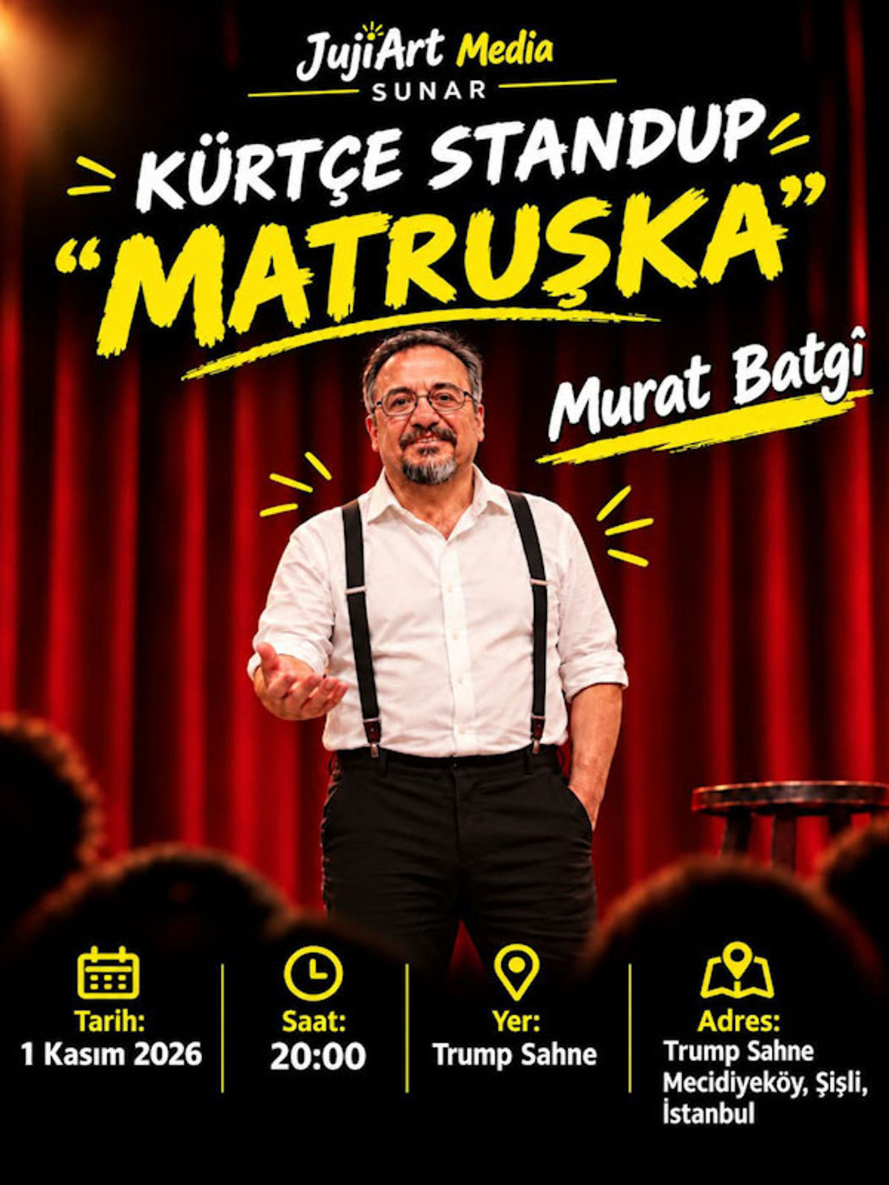 Murat Batgi – “Matruşka” Stand-Up Gösterisi