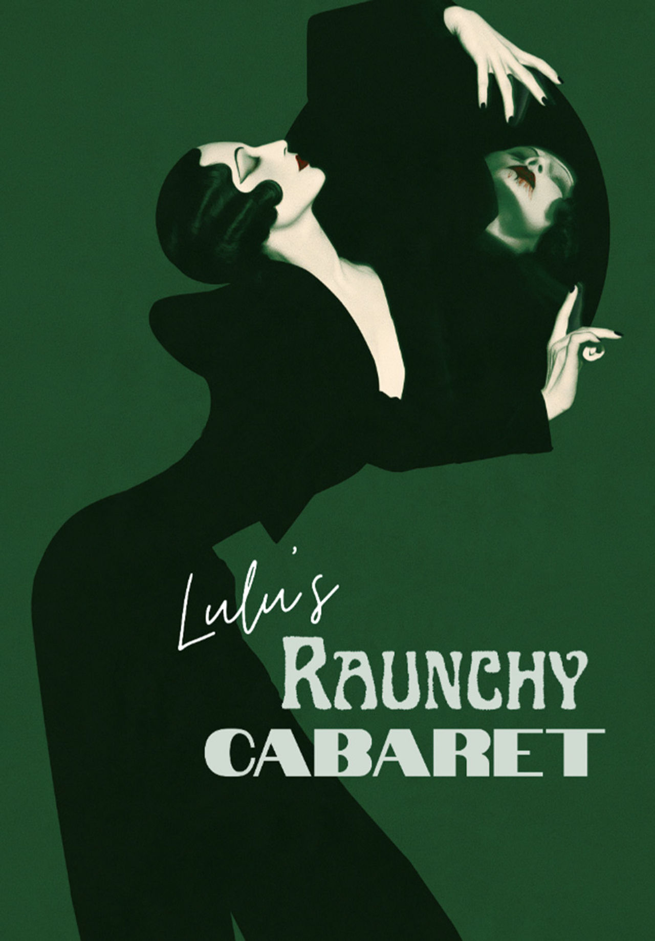 
                    Raunchy Cabaret                
