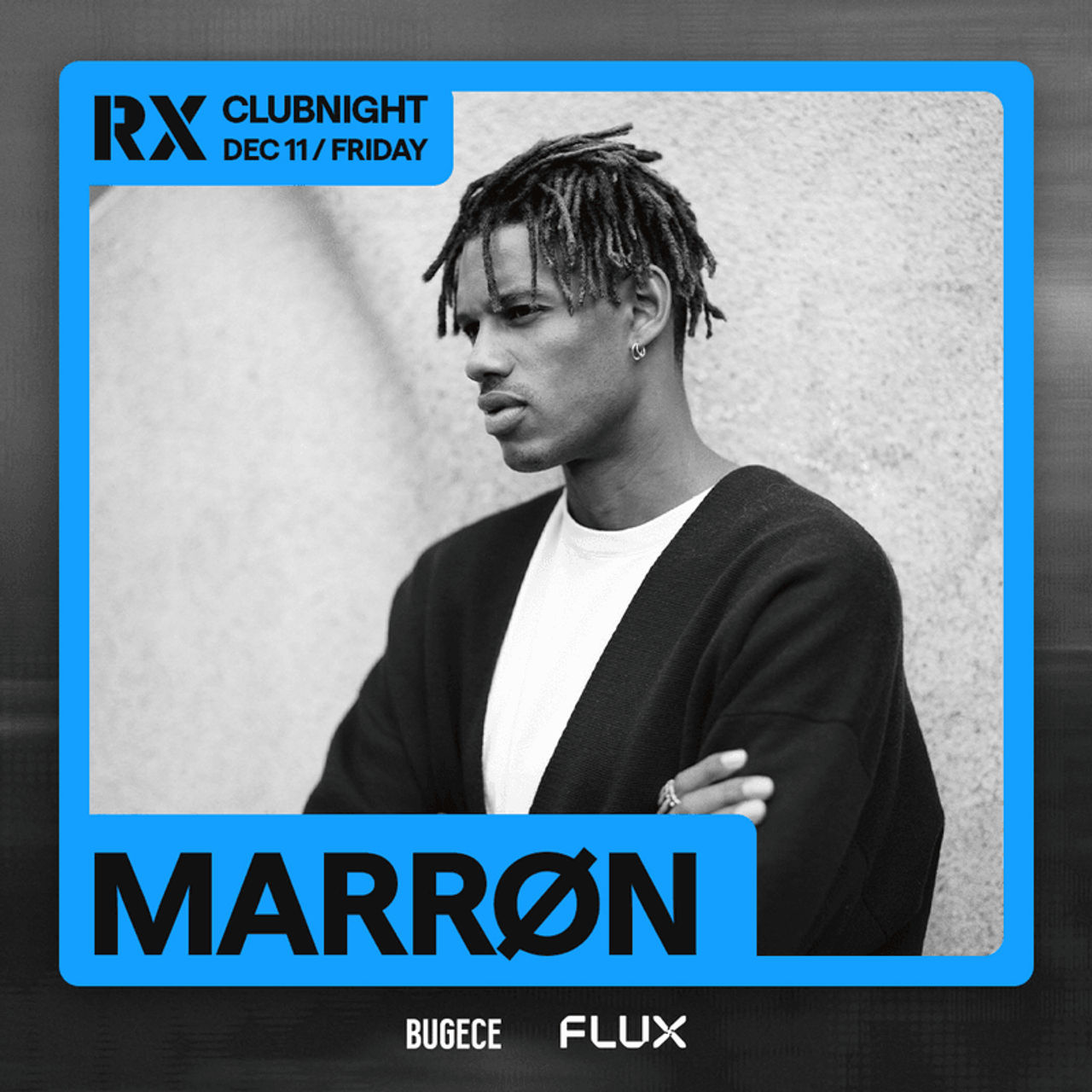 RX CLUBNIGHT: MARRØN