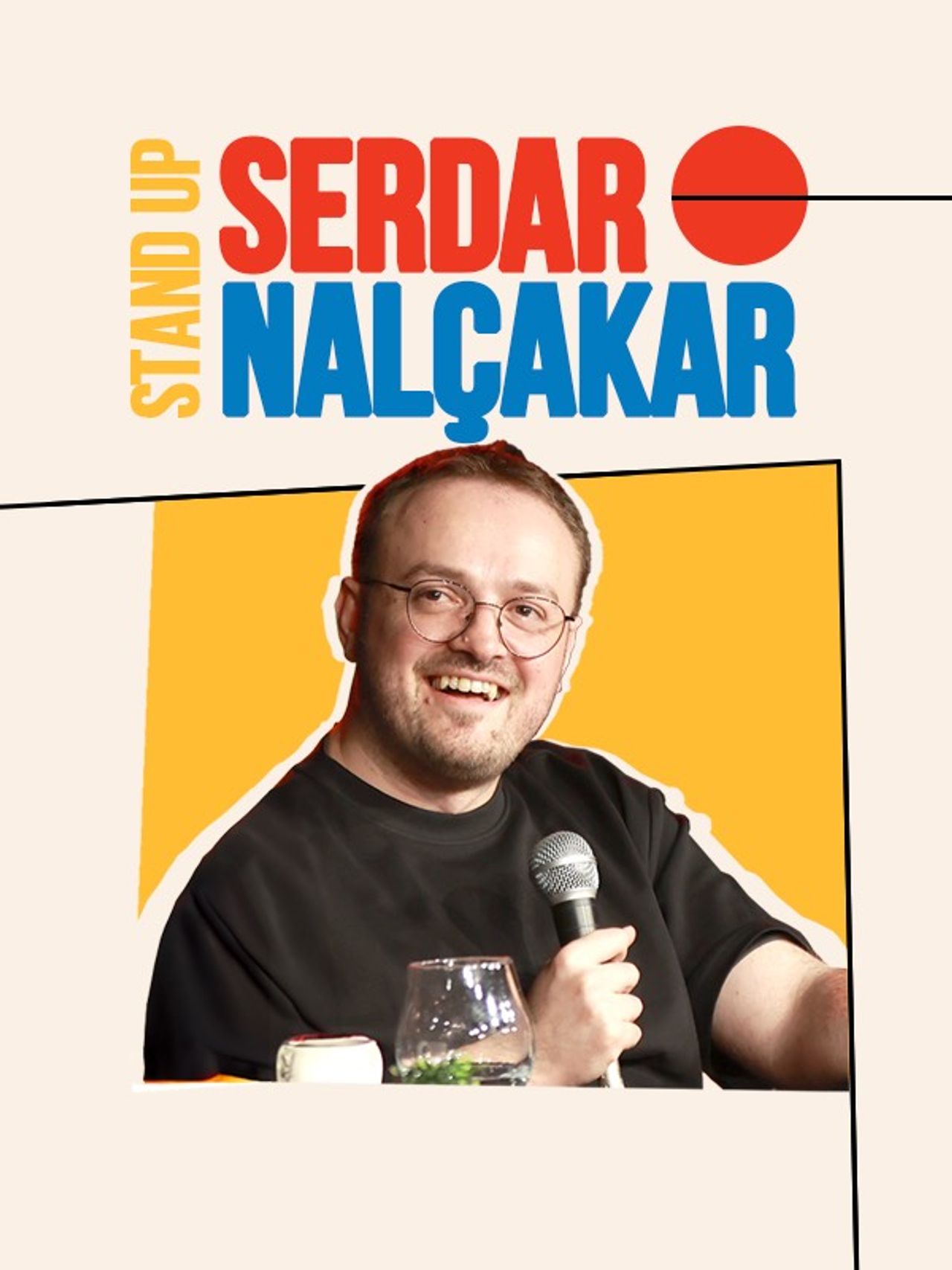 Serdar Nalçakar - Tek Kişilik Gösteri