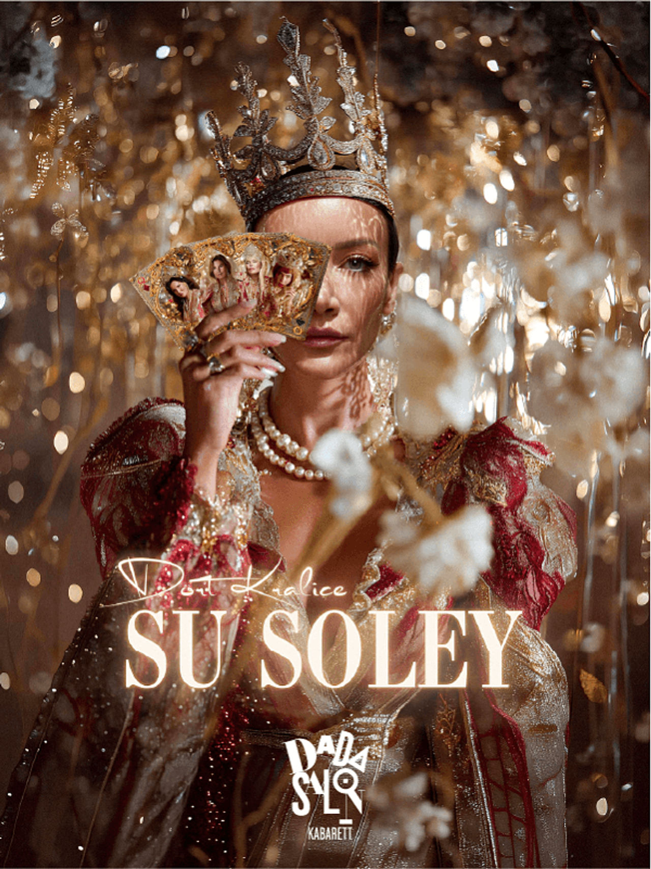 SU SOLEY -''Dört Kraliçe''