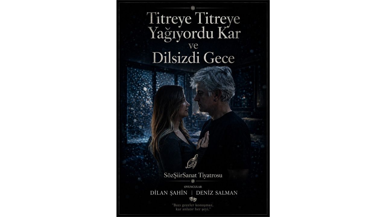 Titreye Titreye Yağıyordu Kar ve Dilsizdi Gece