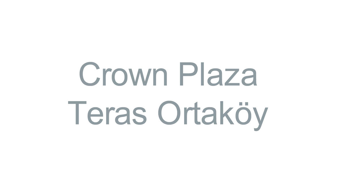 Crowne Plaza Istanbul-Ortaköy, Teras