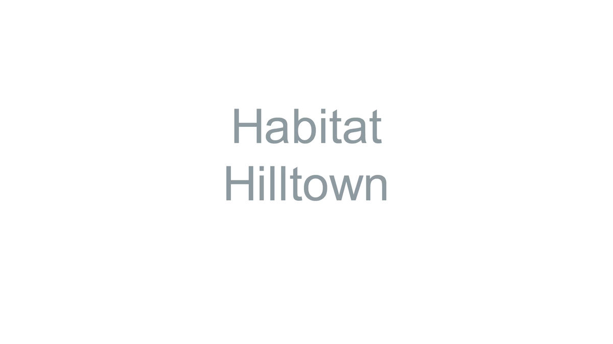 Habitat Hilltown