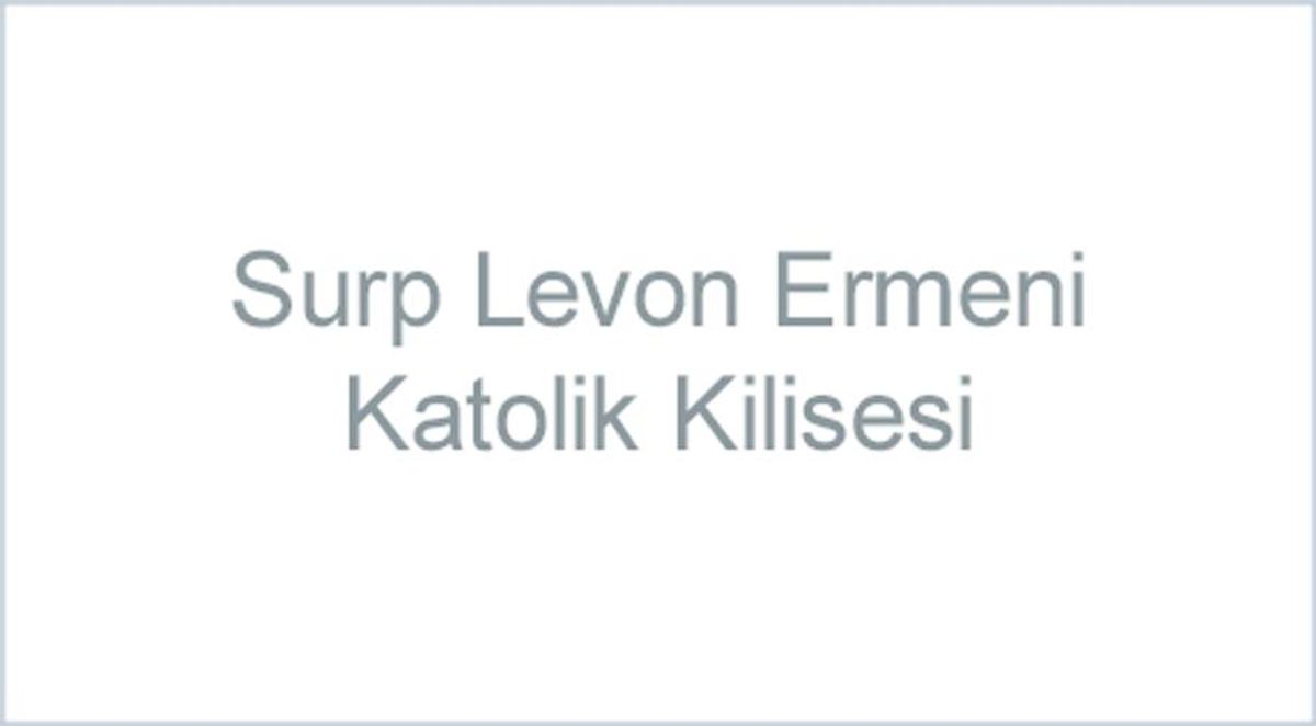 Kadıköy Surp Levon Ermeni Katolik Kilisesi