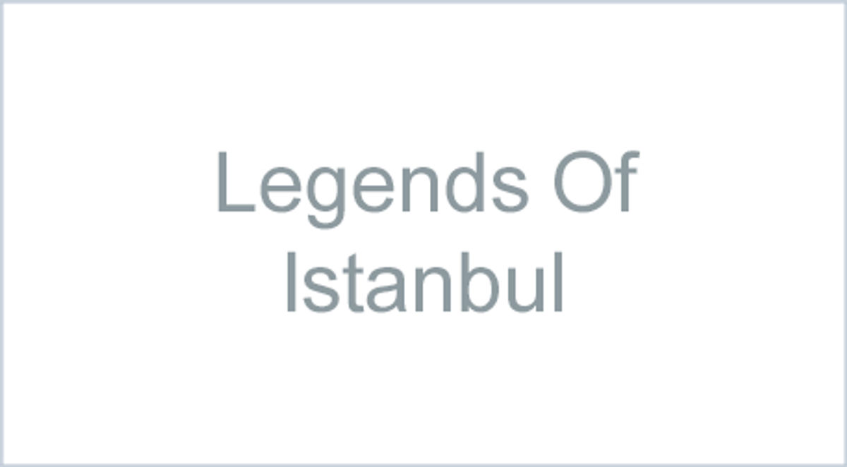 Legends Of Istanbul