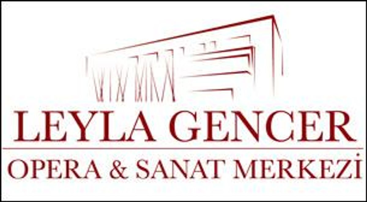 Leyla Gencer Opera ve Sanat Merkezi
