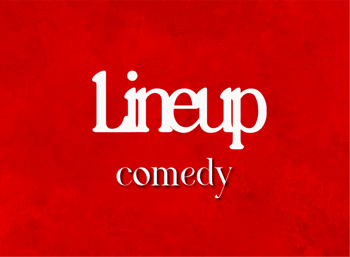 Lineup Comedy