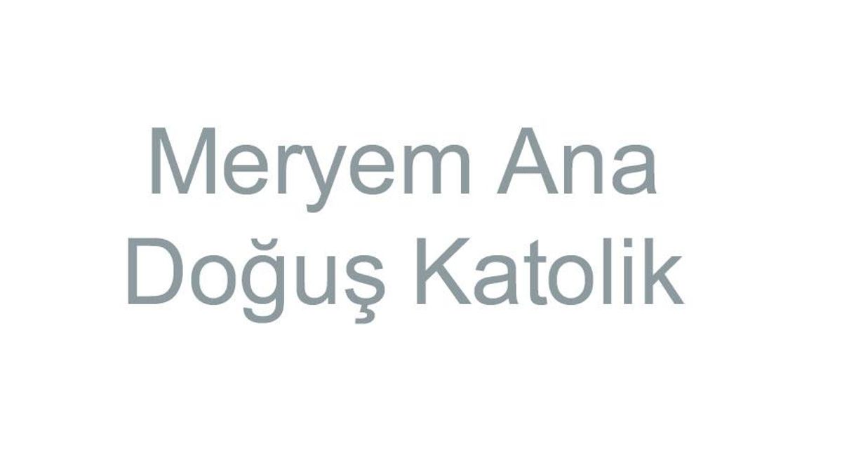 Meryem Ana Doğuş Katolik Kilisesi
