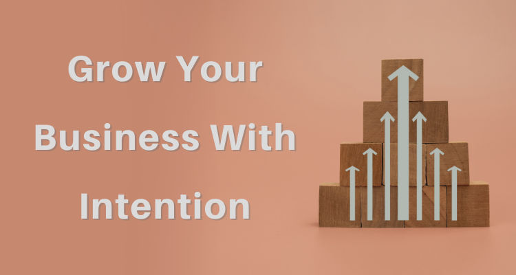 Mindful Entrepreneurship: How to Build a Business with Intention