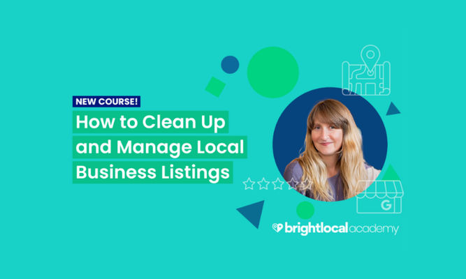 How to Clean Up and Manage Local Business Listings