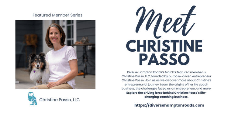 Featured Member Series: Christine Passo, LLC - From Doubt to Fulfillment