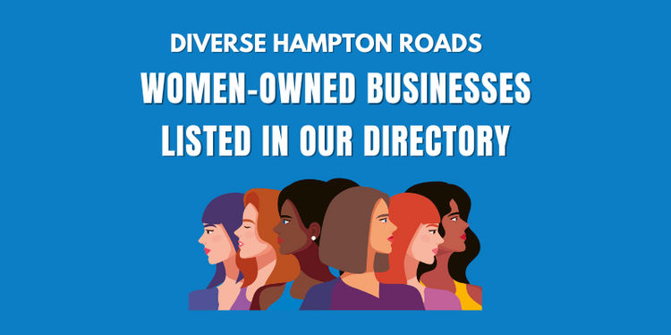 She Means Business: Celebrating Women-Owned Businesses in Hampton Roads