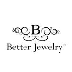 Better Jewelry