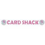 Card Shack