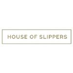 House of Slippers